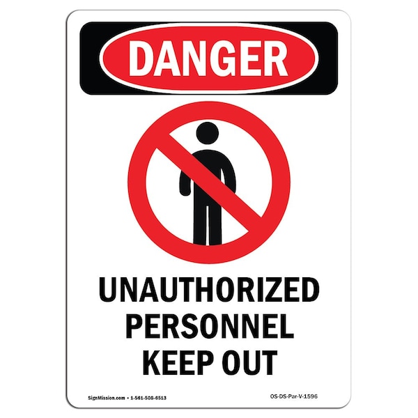 Safety Sign, OSHA Danger, 5" Height, Unauthorized Personnel, Portrait, 10PK
